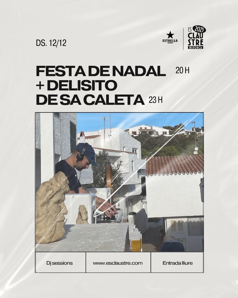 Delisito de la Caleta Diss 13 DESEMBRE 23h Es Claustre